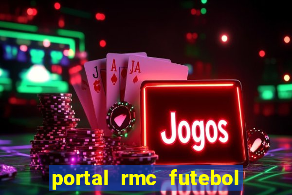 portal rmc futebol ao vivo